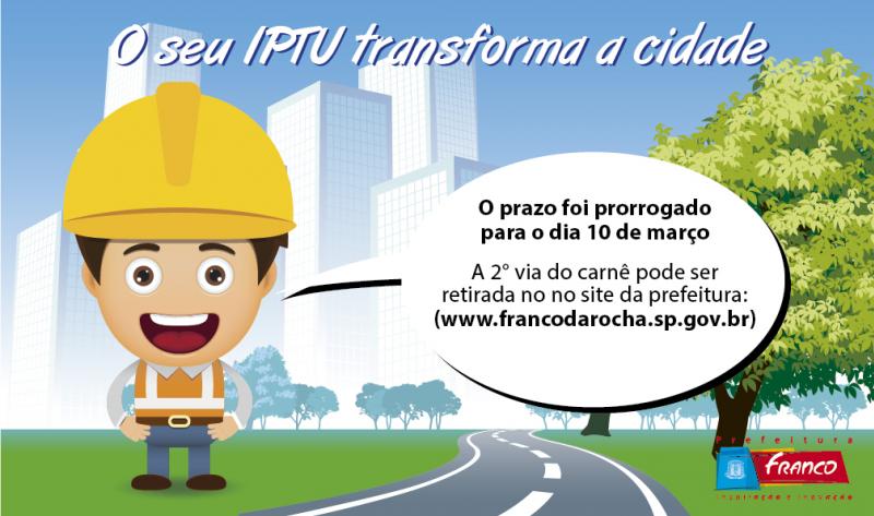 Prazo para pagamento da primeira parcela do IPTU é prorrogado Prazo para pagamento da primeira parcela do IPTU é prorrogado